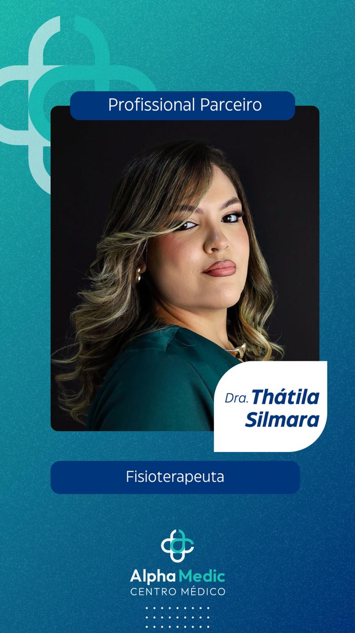 Dra. Thatila Silmara